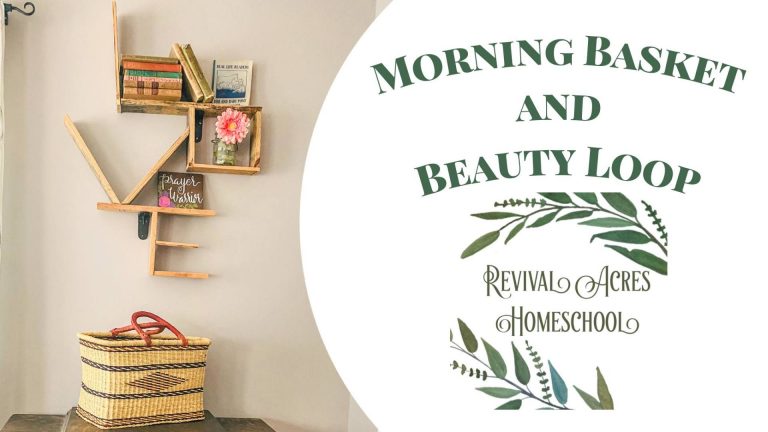 DIY Morning Basket and Beauty Loop